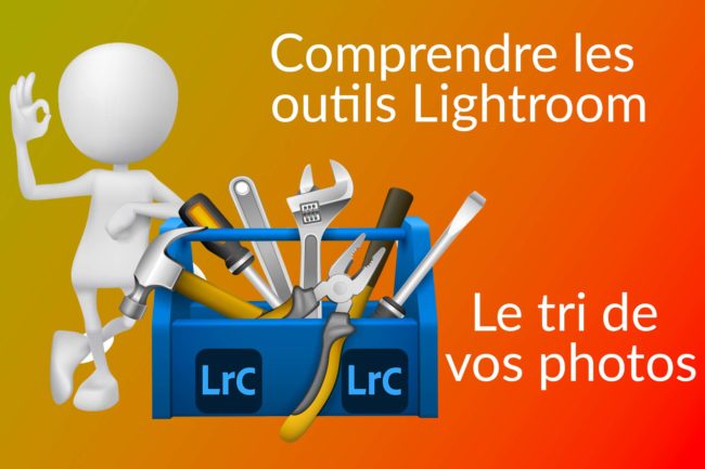 Trier rapidement vos photos dans Lightroom